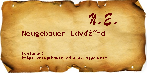 Neugebauer Edvárd névjegykártya